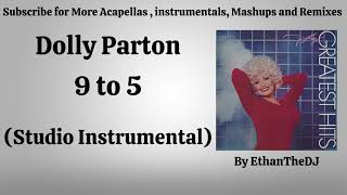 Dolly Parton  9 to 5 Studio Instrumental [upl. by Holds]