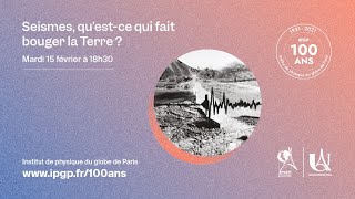 Conférence « Séismes quest ce qui fait bouger la Terre  » [upl. by Anelav]