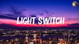 Charlie Puth  Light Switch Lyrics  Taylor Swift Naughty Boy Sam Smith Mix Lyrics [upl. by Edahc529]