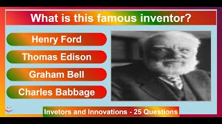 Inventions and Inventors  20 Questions Quiz [upl. by Urquhart]