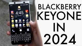 BlackBerry KeyOne In 2024 Still Worth Buying Review [upl. by Novled]