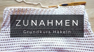 Grundkurs Häkeln  Zunahmen  Maschen zunehmen [upl. by Josefina710]