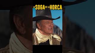 LA SOGA DE LA HORCA  John Wayne [upl. by Machute]