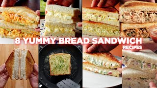 8 Easy Bread Sandwich Recipes [upl. by Ahsitahs]