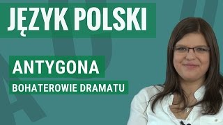 Język polski  Antygona bohaterowie [upl. by Whetstone]