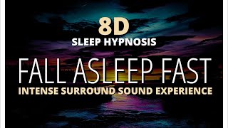 8D Audio Sleep Hypnosis Music STRONG  Ultimate Surround Sound Relaxation Experience [upl. by Prussian420]