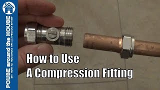 How to use a compression fitting Compression plumbing tutorial Plumbing for beginners [upl. by Nivrag]