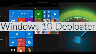 How to Remove bloated apps and make your windows Faster  Ft Windows 10 Debloater [upl. by Adikam555]