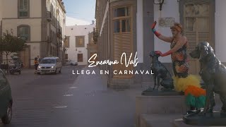 Encarna Vals  Llegó en Carnaval videoclip [upl. by Joby]