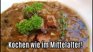 Original Hunsrücker Zwiebelsuppe wie im Mittelalter [upl. by Riobard]