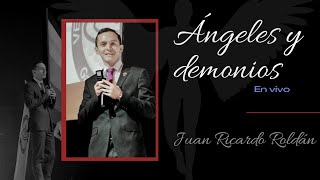 Ángeles y Demonios Entrenamiento de crecimiento personal  En vivo  Juan Ricardo Roldán [upl. by Sibell294]