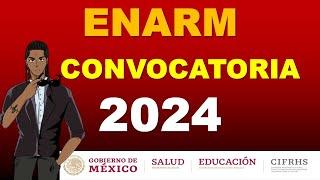 CONVOCATORIA ENARM 2024 [upl. by Weidar]