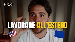 TROVARE LAVORO allESTERO conviene trasferirsi [upl. by Babbette]