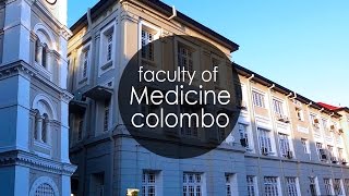 Faculty of Medicine University of Colombo Sri Lanka 1080p [upl. by Noitsirhc103]