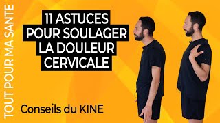 Comment soulager les douleurs cervicales  11 solutions [upl. by Salkin25]