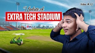 Extra Tech Oval Cricket Stadium  Big Stadium  Cricscope [upl. by Christoph]