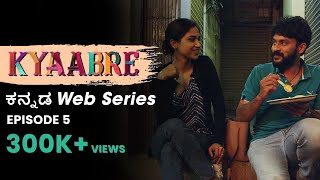 Tharle Box  Kannada Web Series  Kyaabre  Episode 5 4K  2021 [upl. by Ilyk]