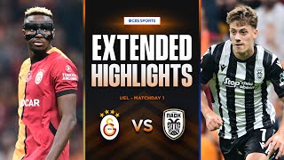 Galatasaray vs PAOK Extended Highlights  UEL League Phase MD 1  CBS Sports Golazo  Europe [upl. by Mctyre]