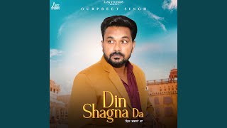 Din Shagna Da [upl. by Irving]