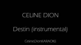 Destin KARAOKEINSTRUMENTAL [upl. by Neleag]