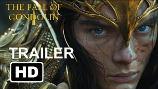 The Fall of Gondolin  Movie trailer 2025 [upl. by Kung952]