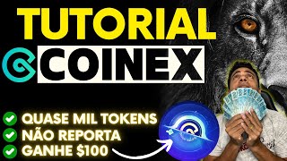 TUTORIAL COINEX  GUIA DE COMO UTILIZAR A EXCHANGE COINEX E SUAS VANTAGENS 🤑GANHE 100 EM PREMIOS [upl. by Dieter]