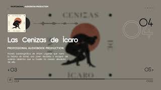 Audio Engineer for Audiobooks  Las Cenizas de Ícaro [upl. by Ehav]