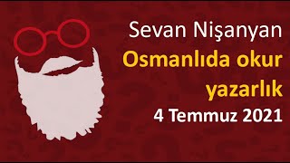 Sevan Nişanyan  Osmanlıda okur yazarlık [upl. by Aletta]