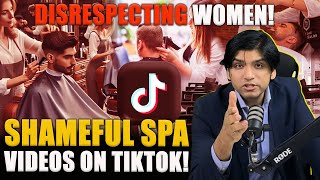 Shameful spa videos on tiktok Disrespecting women [upl. by Lednek689]