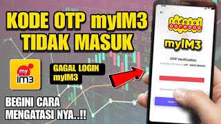 Cara Mengatasi Kode OTP myIM3 Tidak Masuk  myIM3 Error [upl. by Aylat]