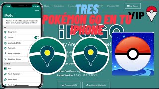 3 Pokémon GO en tu IPhone  2 IPOGO y 1 Pokemon GO [upl. by Paymar]