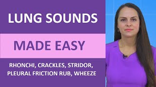 Lung Sounds Made Easy Nursing  Rhonchi Stridor Wheeze Crackles Pleural Friction Rub NGN NCLEX [upl. by Mayberry]