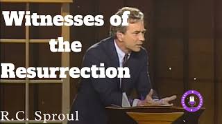 Witnesses of the Resurrection  The Apostolic Message  Ministério RC Sproul [upl. by Ecirtnom]