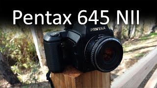 Pentax 645 NII Review [upl. by Ainex]