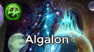 Algalon  Unholy DK [upl. by Adnimra48]