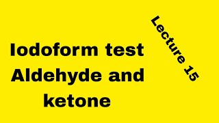 Iodoform test Aldehyde and ketone [upl. by Hujsak]