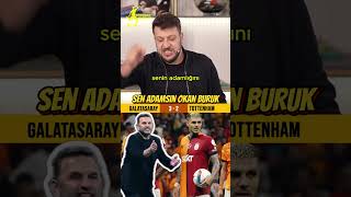 SEN ADAMSIN OKAN BURUK HELAL OLSUNokanburuk icardi galatasaray [upl. by Josie]