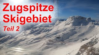 Skigebiet Zugspitze  Skifahren auf dem höchsten Gipfel Deutschlands [upl. by Ayna]