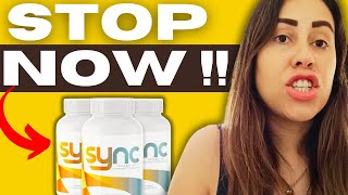 Sync Weight Loss Reviews ⚠️STOP NOW⛔ Does Sync Work  Sync Supplement Reviews  SUNLIGHT LOOPHOLE [upl. by Llemej205]