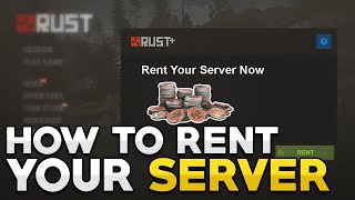 New Information On How To Rent A Server On  Rust Console Edition [upl. by Elena538]