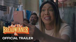 ‘And The Breadwinner Is’ Official Trailer  Vice Ganda [upl. by Nnairet214]