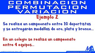 Combinaciones permutaciones y variaciones  Ejemplo 2 [upl. by Shelburne]