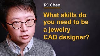 What skill do you need to be a jewelry CAD designer 2019 [upl. by Ailehpo710]