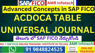 ACDOCA TABLE UNIVERSAL JOURNAL  Best SAP Training Institute in Telugu  NO1 SAP Online Training [upl. by Aissila]