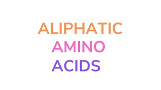 Aliphatic Amino Acids  Biochemistry  Microbiology [upl. by Vevine974]