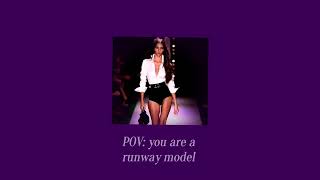 POV you are a runway model 📸  PLAYLIST [upl. by Necyla]