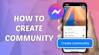 How to Create Community on Messenger [upl. by Dickenson]