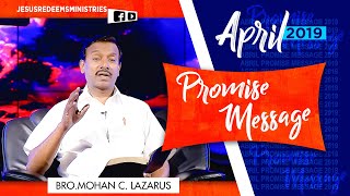 April Month promise message 2019  BroMohan C Lazarus [upl. by Pacificas384]