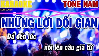 Karaoke Những Lời Lời Dối Gian Remix Tone Nam  84 [upl. by Chuipek]