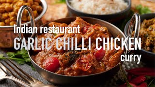 Indian restaurant garlic chilli chicken curry [upl. by Aeslek]